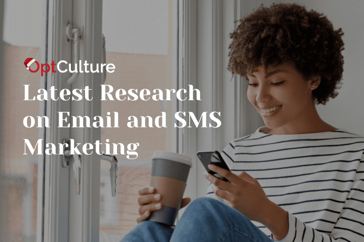 Latest Research on Email and SMS Marketing