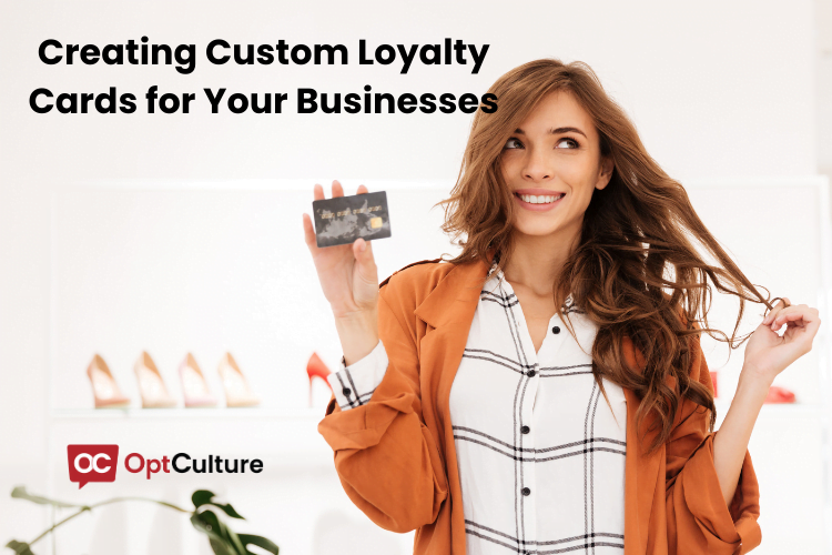 Creating Custom Loyalty Cards for Your Businesses