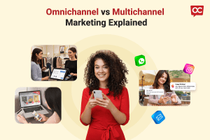 Omnichannel vs Multichannel Marketing Explained